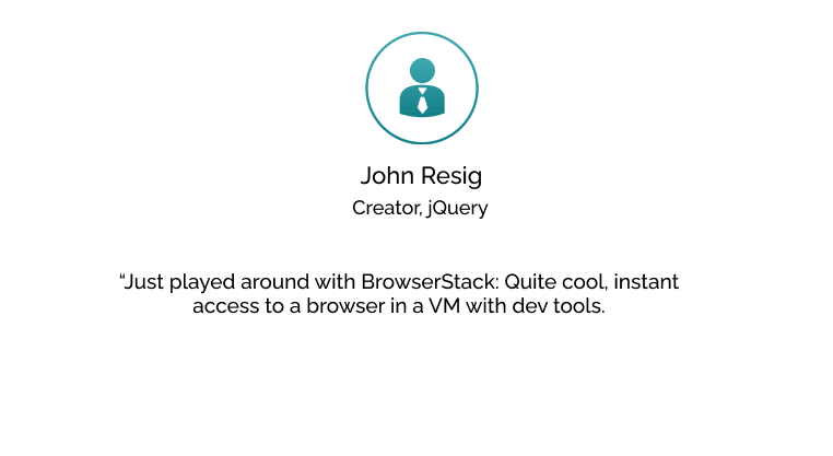 Browserstack Testimonials