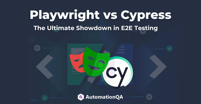 Playwright vs Cypress: The Ultimate Showdown in E2E Testing